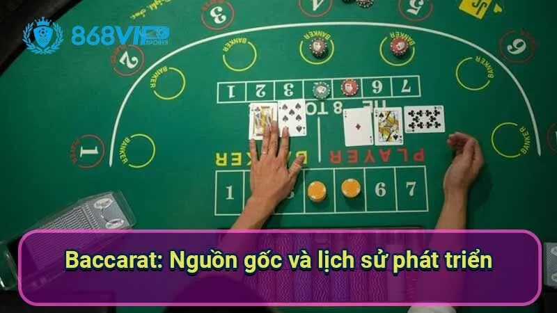baccarat:-nguon-goc-va-lich-su-phat-trien