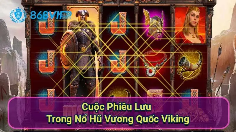 cuoc-phieu-luu-trong-no-hu-vuong-quoc-viking